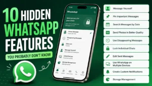 Read more about the article 10 Hidden WhatsApp Features You Probably Don’t Know